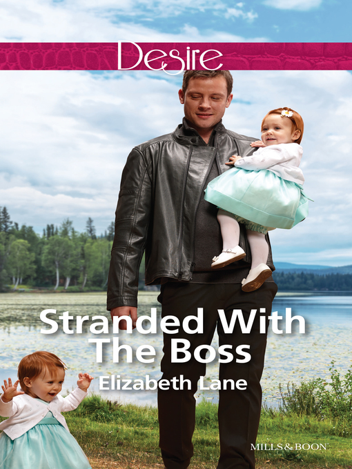 Title details for Stranded With the Boss by Elizabeth Lane - Available